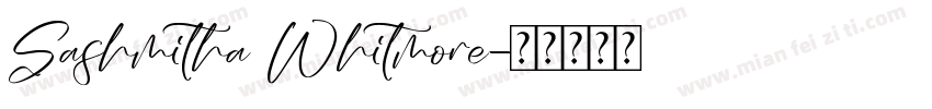 Sashmitha Whitmore字体转换